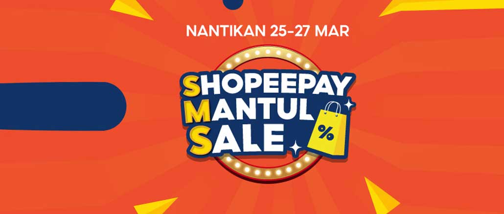ShopeePay Mantul Sale