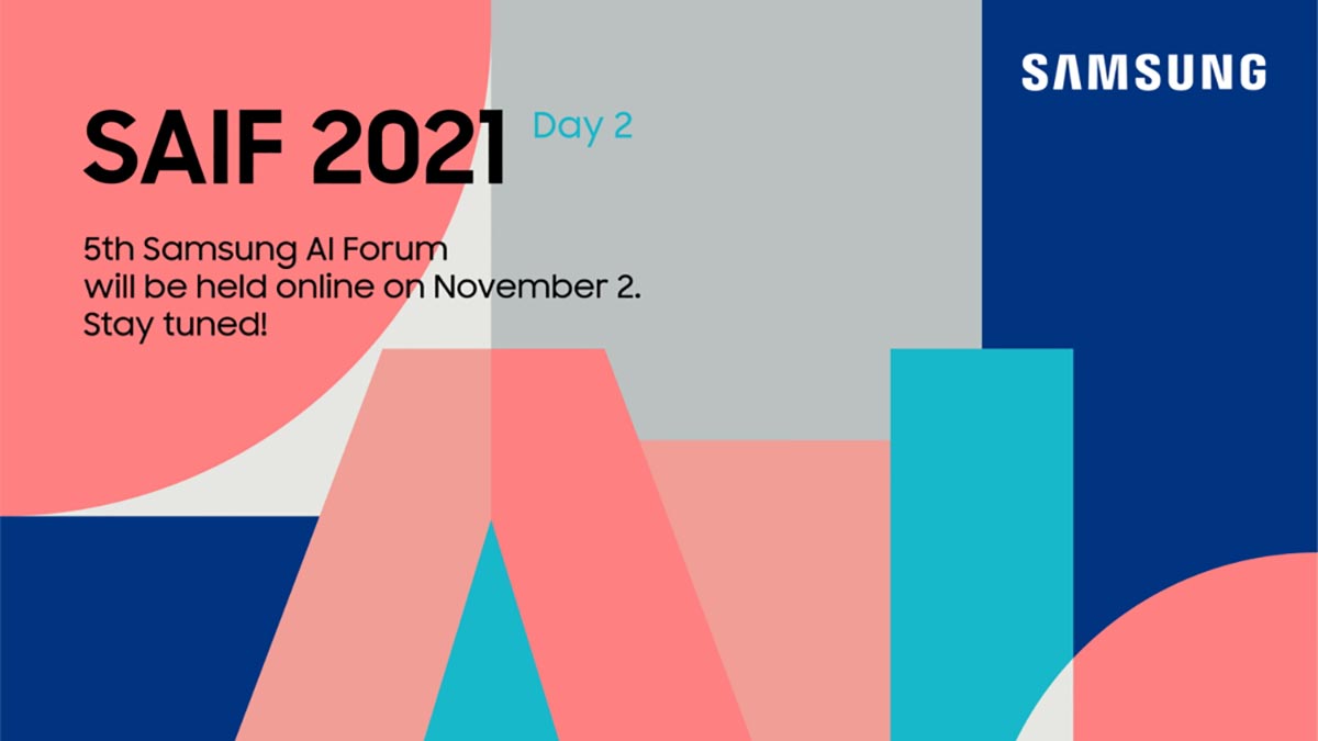 Samsung AI Forum 2021