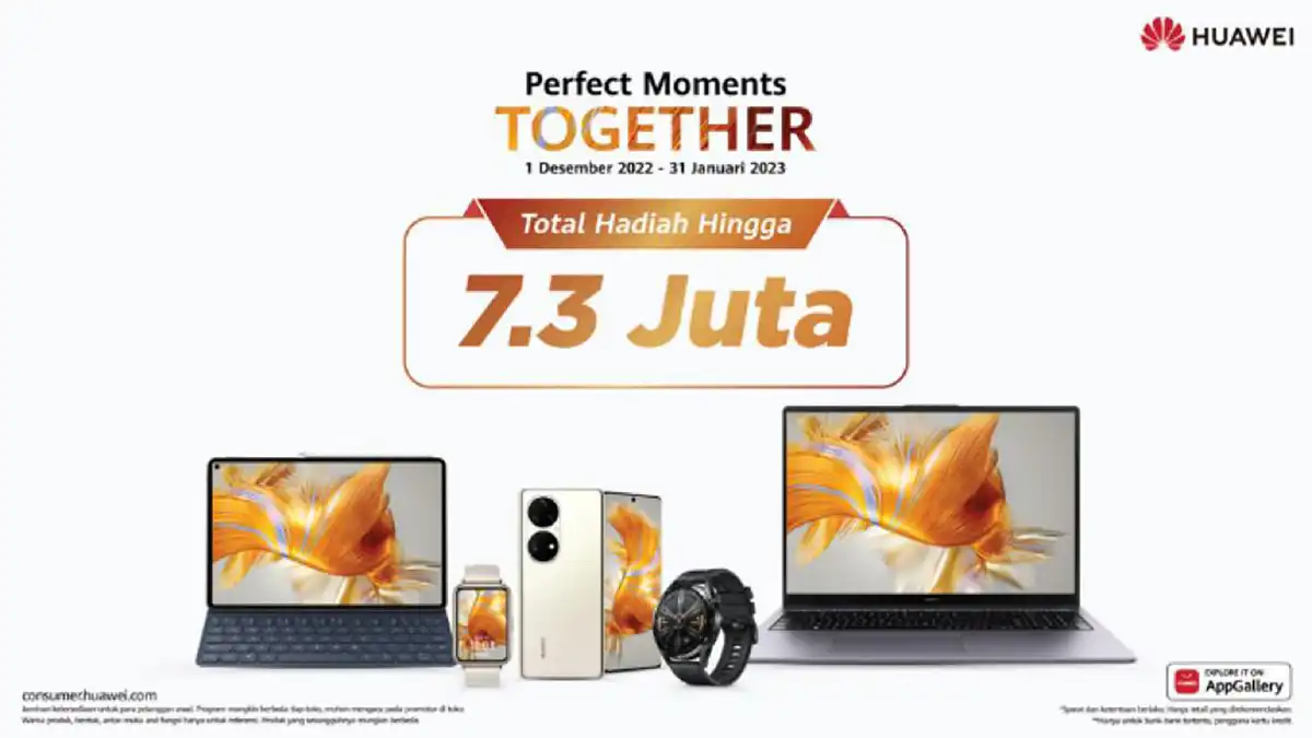 Diskon Akhir Tahun di Huawei Perfect Moments Together