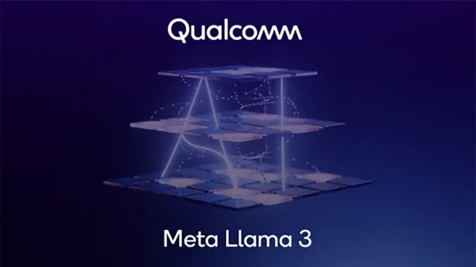 Qualcomm AI Meta Llama 3