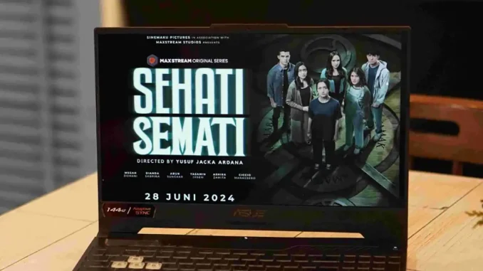 MAXstream Original Sehati Semati