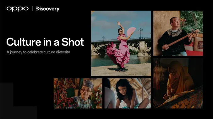 OPPO dan Discovery Channel Culture in a Shot